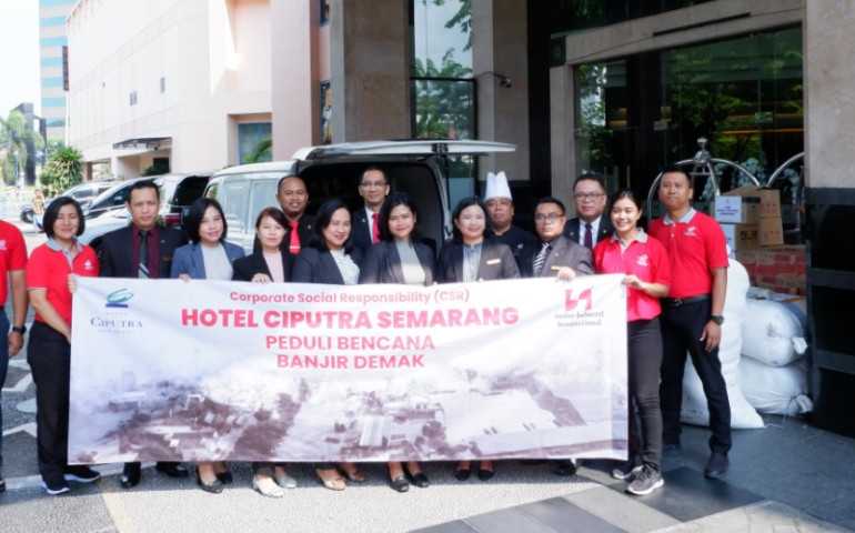 Hotel Ciputra Semarang Peduli Bencana Banjir Demak