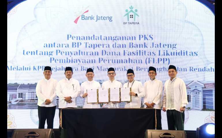 Bank Jateng Gandeng BP Tapera Bantu Masyarakat Berpenghasilan Rendah Miliki Hunian Impian
