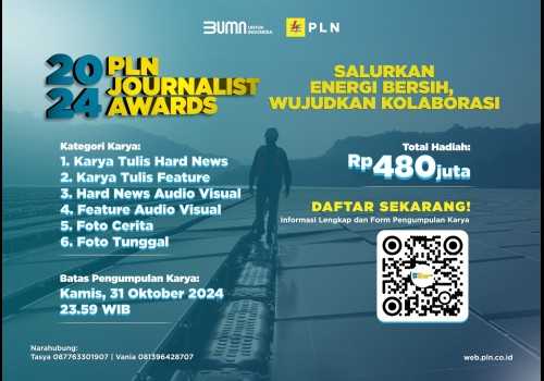 Pendaftaran PLN Journalist Award 2024 Tinggal Sebulan Lagi, Kirimkan Karya Jurnalistik Terbaikmu!