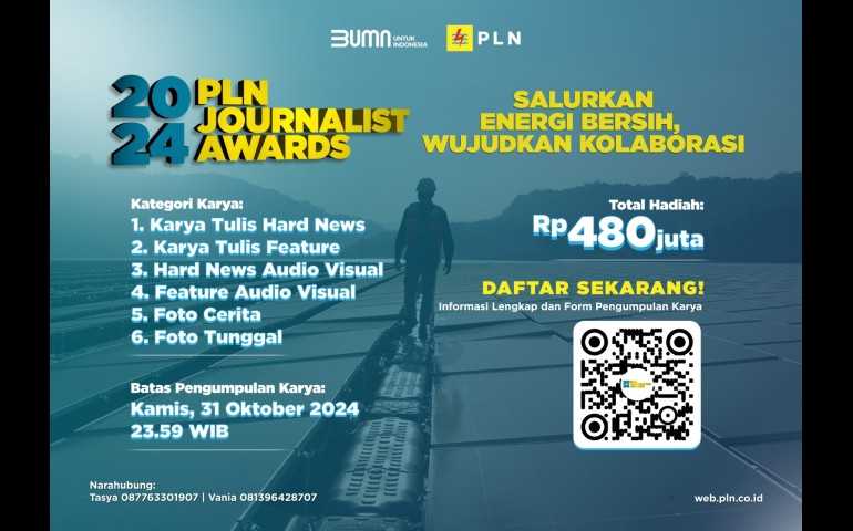 Pendaftaran PLN Journalist Award 2024 Tinggal Sebulan Lagi, Kirimkan Karya Jurnalistik Terbaikmu!