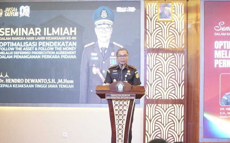 Harlah ke-80 Kejaksaan RI, Kejati Jateng dan FH Undip Gelar Seminar Bahas Deferred Prosecution Agreement