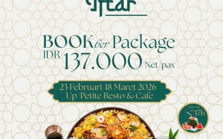 Up Peak Hotel Simpang Lima Semarang Hadirkan Parade Rasa Iftar, Tawarkan 87 Menu Pilihan Selama Ramadan