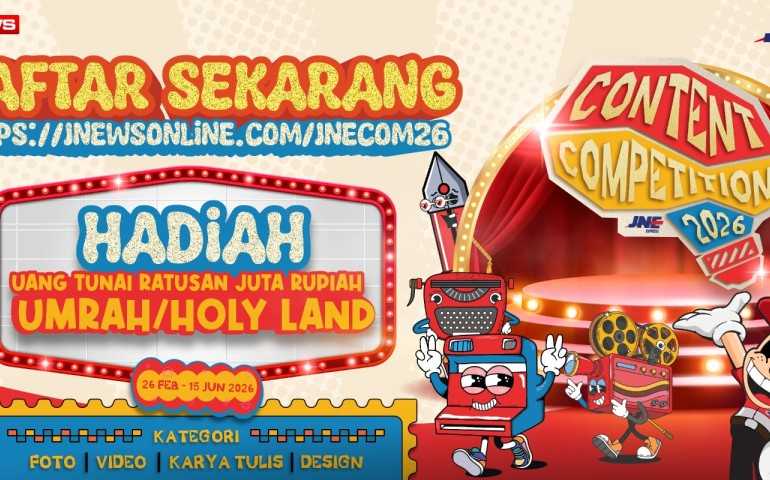 JNE Content Competition 2026 Dibuka, Hadiah Ratusan Juta hingga Umrah dan Holy Land
